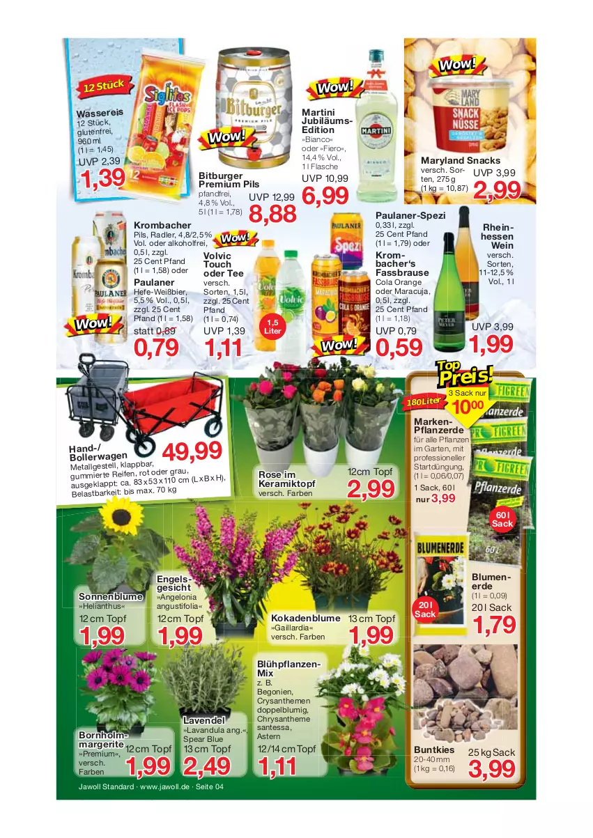 Aktueller Prospekt Jawoll - Prospekte - von 10.07 bis 16.07.2022 - strona 4 - produkty: alkohol, Begonie, bier, bitburger, blume, blumen, blumenerde, bollerwagen, brause, burger, cola, eis, elle, Engel, erde, fassbrause, flasche, Garten, Hefe, HP, Jubiläums, krombache, krombacher, lavendel, LG, maracuja, martini, orange, Paula, paulaner, pflanze, pflanzen, pflanzerde, pils, premium pils, radler, reifen, reis, sac, SANTE, snack, snacks, sonnenblume, Spezi, tee, Ti, topf, volvic, wasser, wassereis, wein