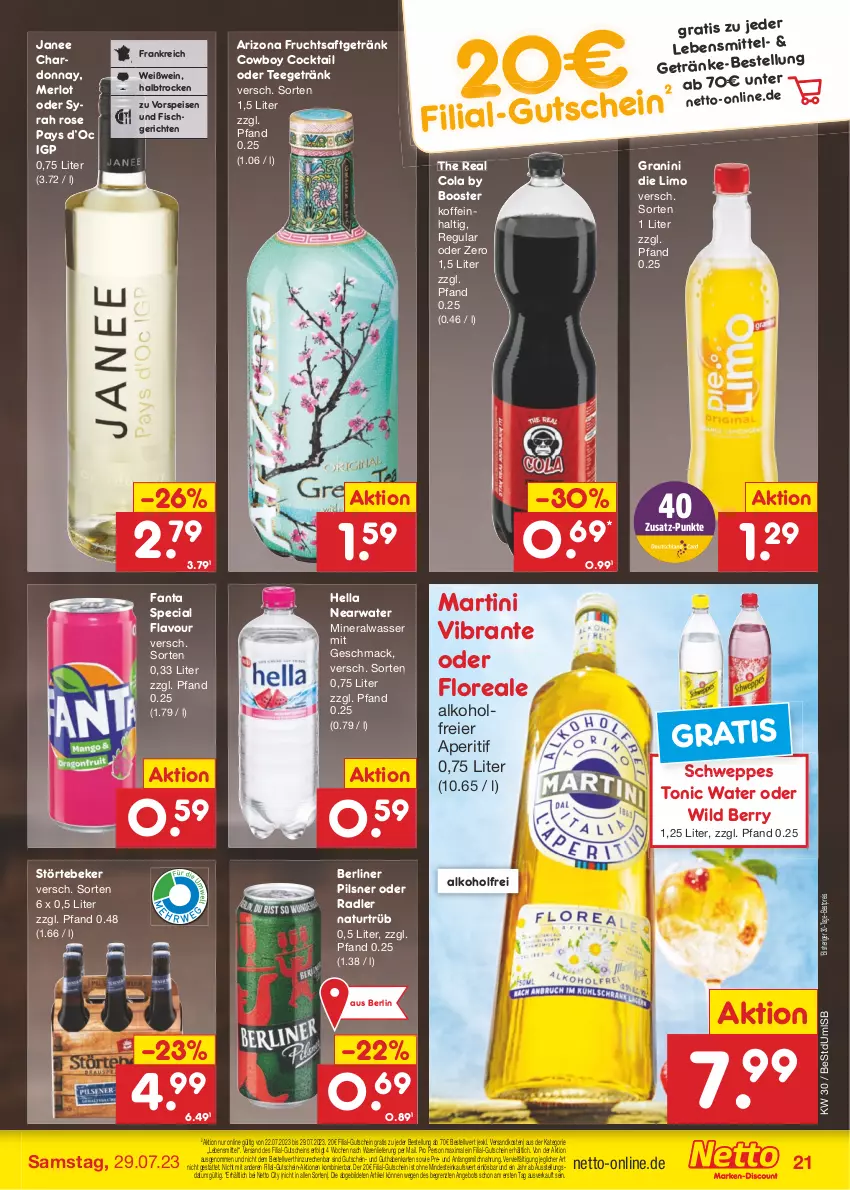 Aktueller Prospekt Netto Marken-Discount - Filial-Angebote - von 24.07 bis 29.07.2023 - strona 21 - produkty: alkohol, Alwa, angebot, aperitif, berliner, bestpreis, chardonnay, cocktail, cola, eier, eis, fanta, fisch, frucht, fruchtsaft, fruchtsaftgetränk, getränk, getränke, granini, granini die limo, guthabenkarte, gutschein, hella, lebensmittel, LG, limo, loreal, mac, martini, merl, merlot, milch, mineralwasser, natur, ndk, oder radler, pils, pilsner, radler, reis, saft, schweppes, störtebeker, tee, Ti, tonic, tonic water, vorspeise, wasser, wein, Weißwein, Wild, wild berry, ZTE