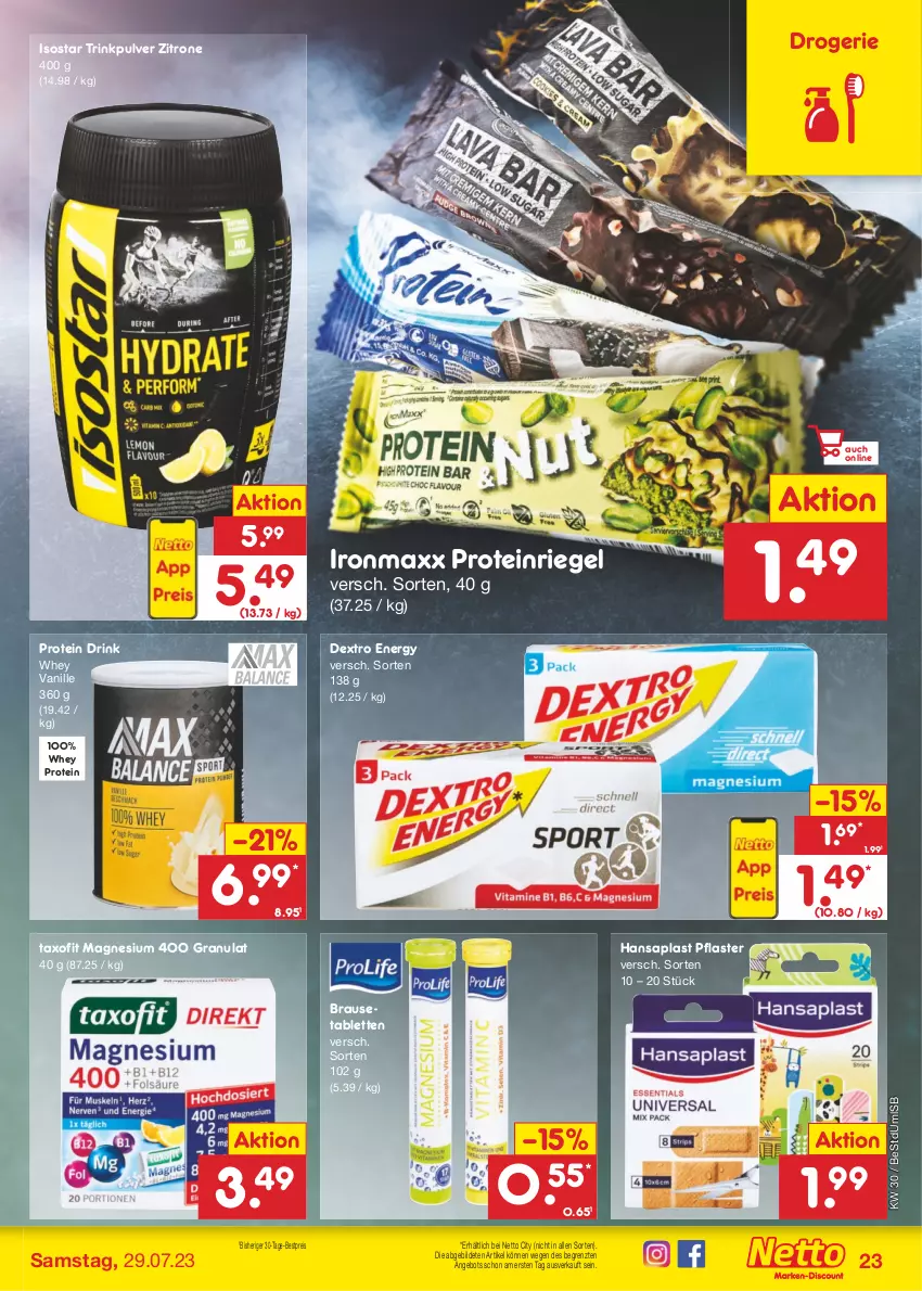 Aktueller Prospekt Netto Marken-Discount - Filial-Angebote - von 24.07 bis 29.07.2023 - strona 23 - produkty: angebot, bestpreis, brause, Brausetabletten, drink, eis, hansaplast, magnesium, magnesium 400, pflaster, reis, riegel, tablet, tablett, Tablette, Taxofit, Ti, vanille, zitrone, ZTE