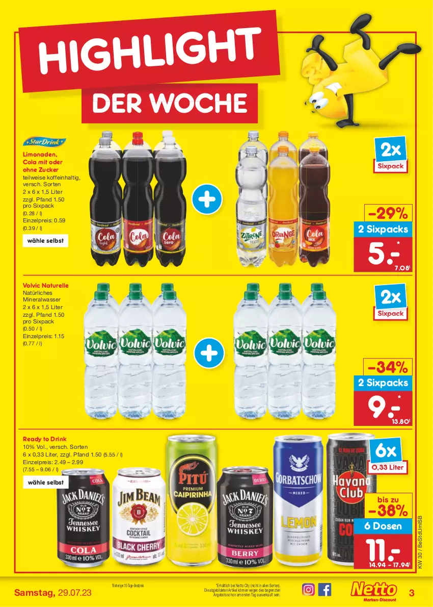 Aktueller Prospekt Netto Marken-Discount - Filial-Angebote - von 24.07 bis 29.07.2023 - strona 3 - produkty: Alwa, angebot, bestpreis, cola, drink, eis, elle, limo, limonade, limonaden, mineralwasser, natur, natürliches mineralwasser, reis, rel, Ti, volvic, wasser, ZTE, zucker