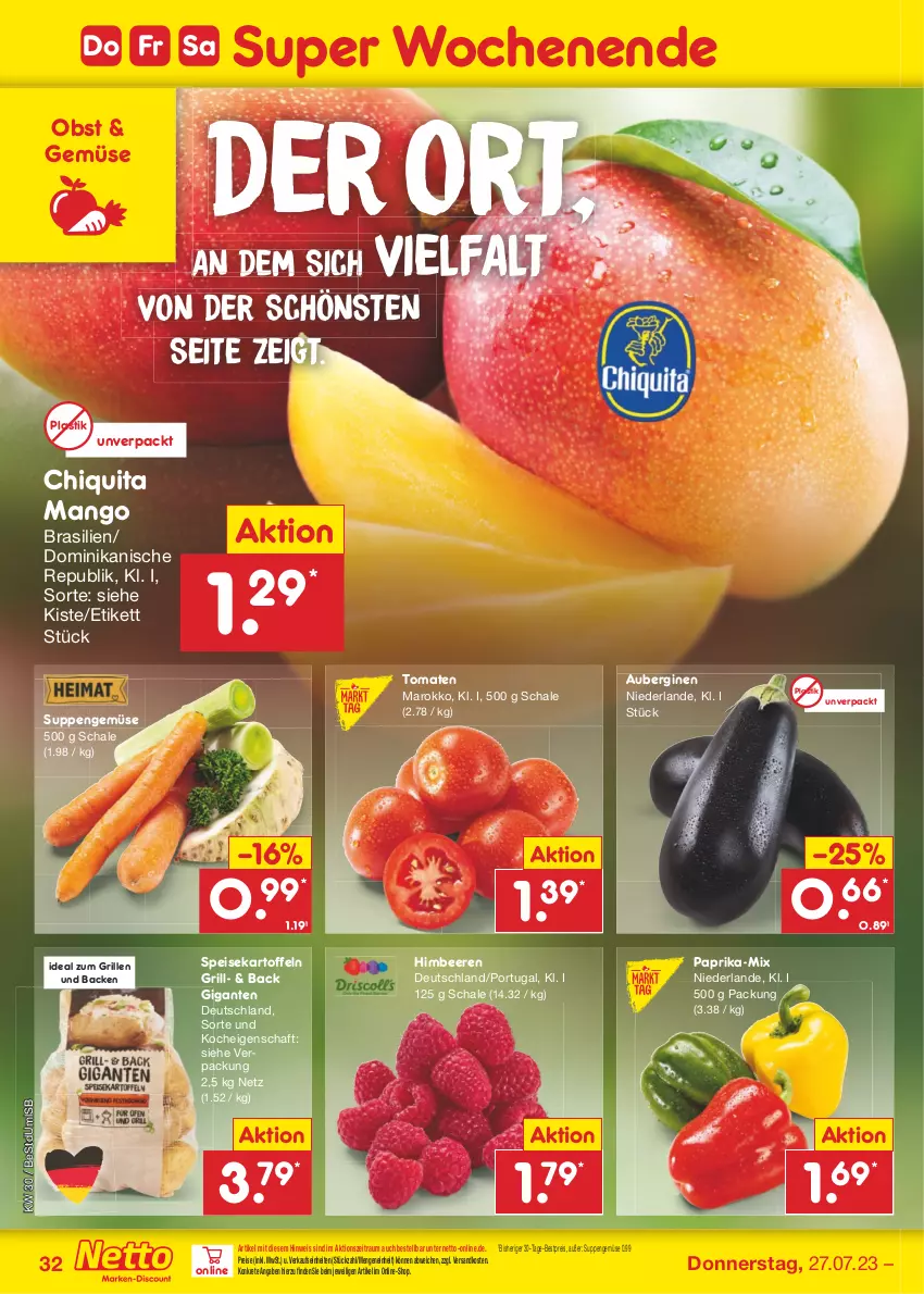 Aktueller Prospekt Netto Marken-Discount - Filial-Angebote - von 24.07 bis 29.07.2023 - strona 32 - produkty: asti, aubergine, auberginen, beere, beeren, bestpreis, chiquita, eis, gin, grill, himbeer, himbeere, himbeeren, ideal zum grillen, kartoffel, kartoffeln, mango, ndk, obst, paprika, reis, Schal, Schale, speisekartoffeln, suppe, suppen, Ti, tomate, tomaten