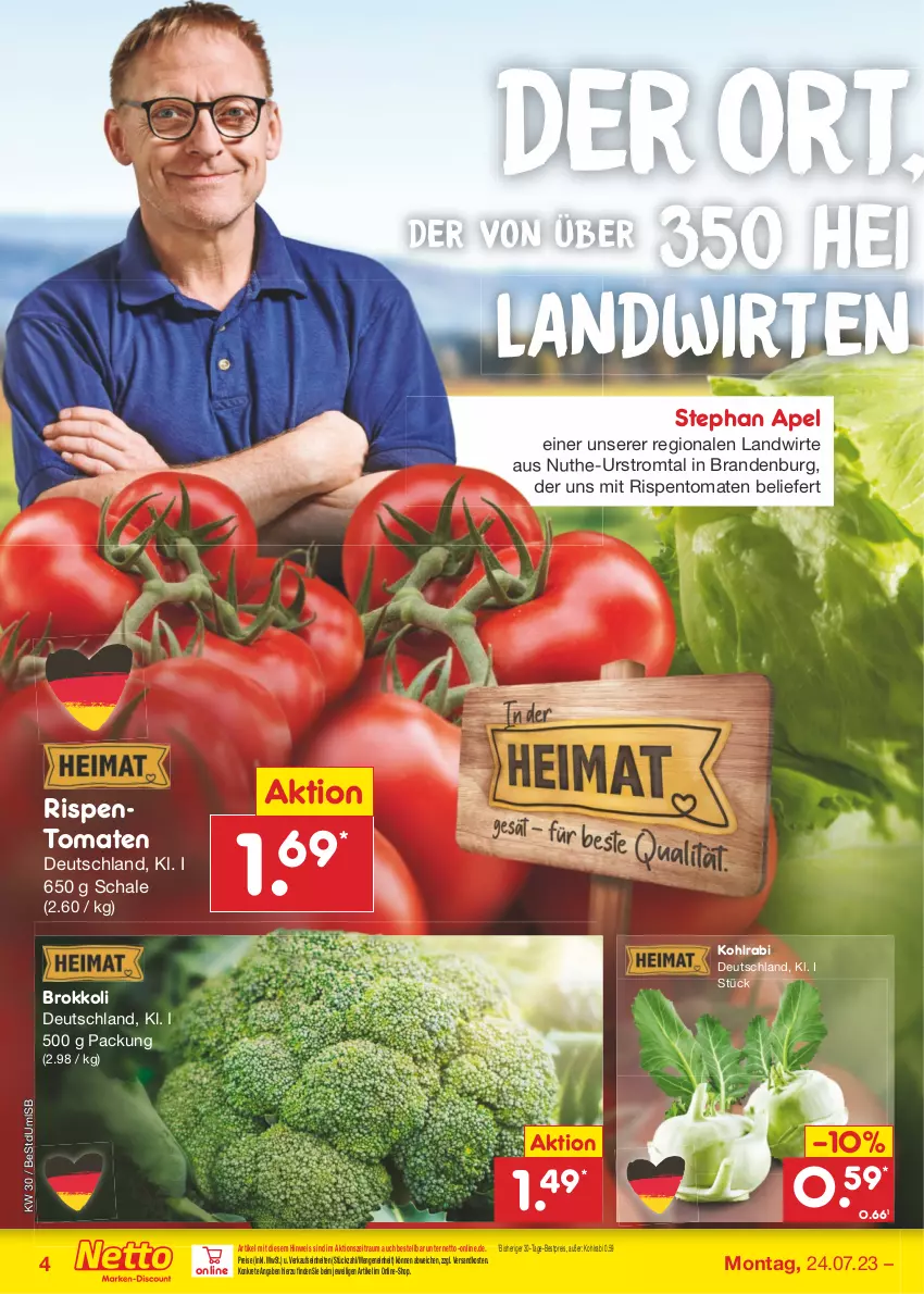 Aktueller Prospekt Netto Marken-Discount - Filial-Angebote - von 24.07 bis 29.07.2023 - strona 4 - produkty: bestpreis, brokkoli, eis, kohlrabi, ndk, reis, rispentomaten, Schal, Schale, Ti, tomate, tomaten