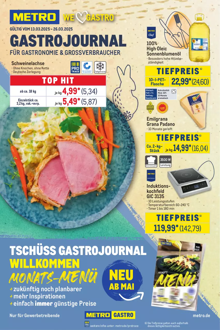 Aktueller Prospekt Metro - GastroJournal - von 12.02 bis 26.03.2025 - strona 1 - produkty: blume, blumen, blumenöl, eis, flasche, grana, grana padano, induktionskochfeld, Kette, kochfeld, lachs, LG, mac, Metro, milch, padano, Rana, Rauch, reis, schwein, schweine, Schweinelachs, sonnenblume, sonnenblumen, sonnenblumenöl, Ti, tiefpreis, timer, tisch, uhr, wein, weine