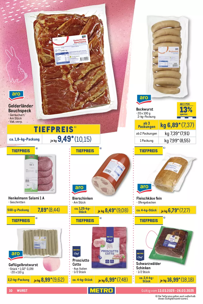 Aktueller Prospekt Metro - GastroJournal - von 12.02 bis 26.03.2025 - strona 10 - produkty: Bau, beutel, bier, bierschinken, bockwurst, bratwurst, brot, cheddar, edamer, eis, fleisch, fleischkäse, frau antje, geback, Geflügel, gouda, grünländer, henkel, Käse, käsescheiben, mac, milch, milram, nuss, Ofen, prosciutto, prosciutto cotto, reis, salami, schinken, schnitten, schnittkäse, schnittkäsescheiben, schwarzwälder schinken, Speck, Ti, tiefpreis, wurst, ziegenkäse