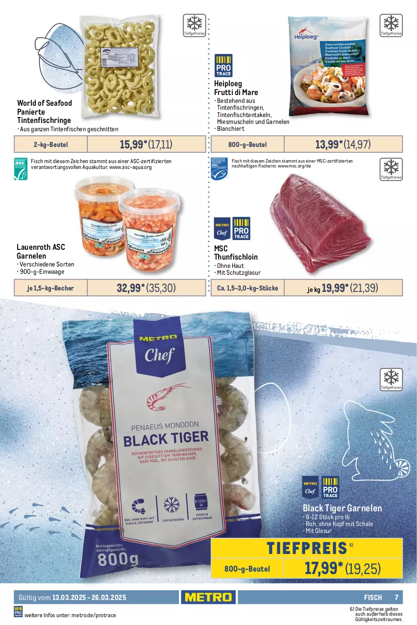 Aktueller Prospekt Metro - GastroJournal - von 12.02 bis 26.03.2025 - strona 7 - produkty: Abtei, angebot, angebote, aqua, Becher, beutel, eis, elle, filet, fisch, fische, Fischer, fischtheke, fleisch, forelle, frischfisch, frutti di mare, garnelen, lachs, lachsfilet, lack, Metro, Muscheln, reis, rel, Ria, ring, rwe, Schal, Schale, Schere, schnitten, seelachsfilet, thunfisch, Ti, tiefpreis, Tintenfischringe, Waage, Wild