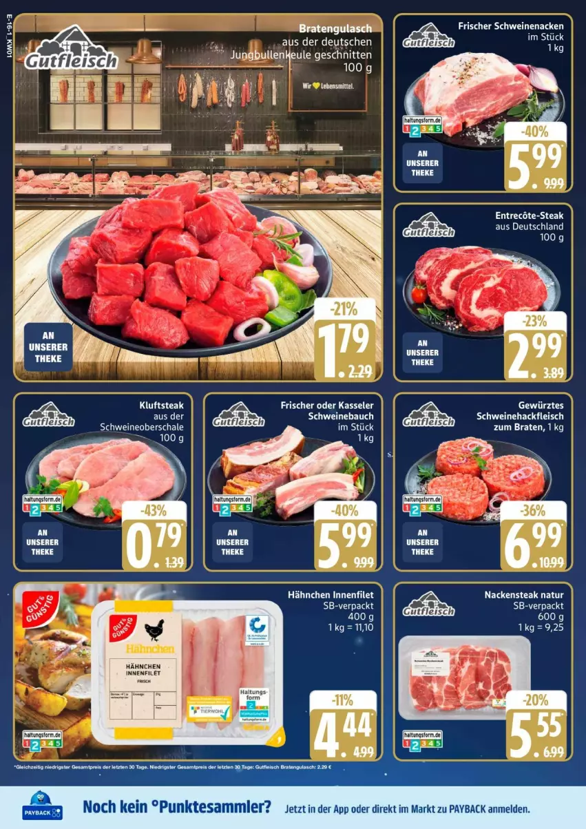 Aktueller Prospekt Edeka - Prospekte - von 30.12.2026 bis 03.01.2027 - strona 18 - produkty: Bau, braten, eis, filet, fleisch, gulasch, hackfleisch, kasseler, Kluftsteak, Nackensteak, natur, payback, reis, Schal, Schale, schnitten, schwein, schweine, Schweinebauch, Schweinehackfleisch, schweinenacken, Schweineoberschale, steak, tee, tesa, Ti, wein, weine, ZTE