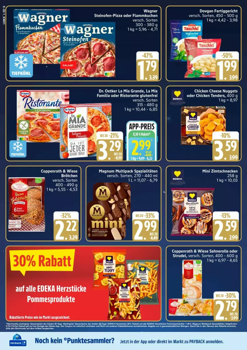 Aktueller Prospekt Edeka - Prospekte - von 30.12.2026 bis 03.01.2027 - strona 26 - produkty: brötchen, coppenrath, dovgan, Dr. Oetker, eis, fertiggericht, flammkuchen, kuchen, lamm, magnum, nero, nuggets, Ofen, payback, pizza, reis, ristorante, sahne, Sahnerolle, Spezi, steinofen, Strudel, tesa, Ti, wagner