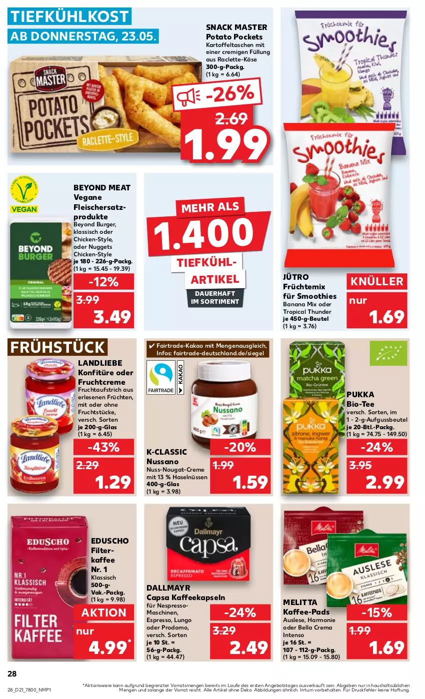 Aktueller Prospekt Kaufland - Prospekt - von 23.05 bis 29.05.2024 - strona 28 - produkty: angebot, auer, aufstrich, bella crema, beutel, bio, burger, Cap, creme, dallmayr, dallmayr capsa, eduscho, eis, espresso, filterkaffee, fleisch, frucht, fruchtaufstrich, früchte, früchten, intenso, kaffee, kaffee-pads, kaffeekapseln, kakao, kartoffel, Kartoffeltaschen, Käse, konfitüre, landliebe, lungo, melitta, nespresso, nuggets, nuss, nuss-nougat-creme, prodomo, smoothie, smoothies, snack, Tasche, taschen, tee, Ti, tiefkühlkost, Vegane Fleisch, Yo, ZTE