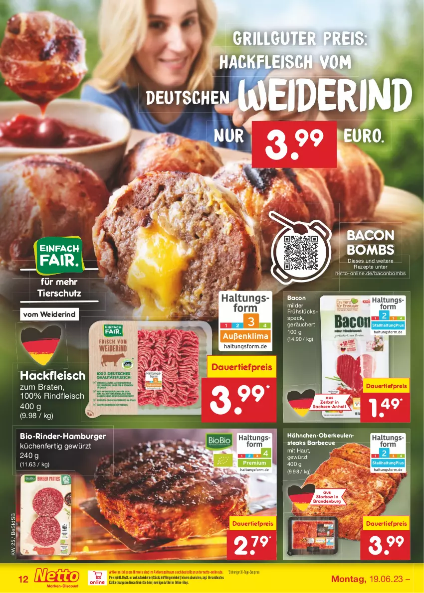 Aktueller Prospekt Netto Marken-Discount - Filial-Angebote - von 19.06 bis 24.06.2023 - strona 12 - produkty: auer, bacon, barbecue, bestpreis, bio, braten, burger, dauertiefpreis, eis, fleisch, Frühstücksspeck, gewürz, grill, hackfleisch, Hähnchen-Oberkeulen, hamburger, küche, Küchen, LG, ndk, reis, rezept, rezepte, rind, rinder, rindfleisch, sac, Speck, steak, steaks, Ti, tiefpreis