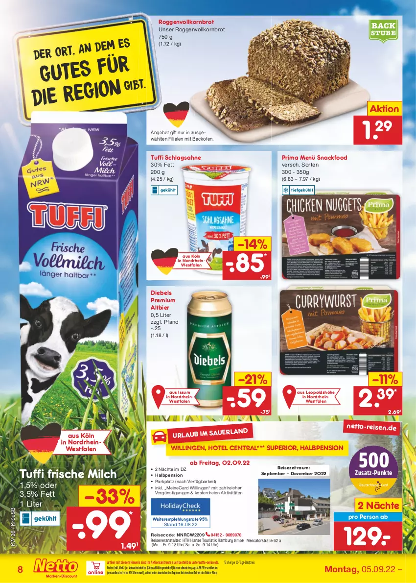 Aktueller Prospekt Netto Marken-Discount - Filial-Angebote - von 05.09 bis 10.09.2022 - strona 8 - produkty: angebot, backofen, bestpreis, bier, brot, diebels, eis, frische milch, korn, Kornbrot, milch, ndk, Ofen, reis, reiseveranstalter, sahne, schlagsahne, snack, stube, Ti, uhr, usb, versandkostenfrei, vollkornbrot