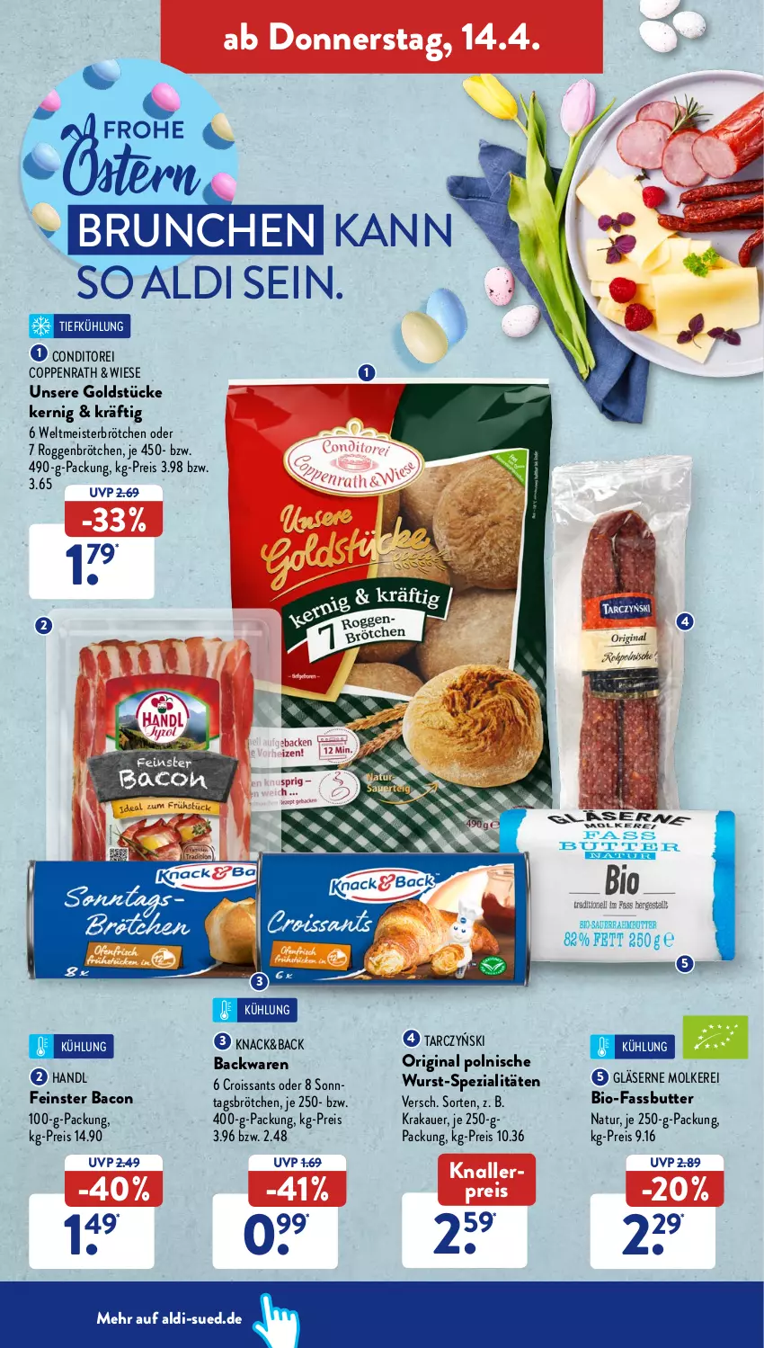 Aktueller Prospekt AldiSud - ALDI Aktuell - von 11.04 bis 16.04.2022 - strona 38 - produkty: aldi, auer, backwaren, bacon, bio, brötchen, butter, coppenrath, Croissant, croissants, eis, gin, Gläser, Goldstücke, je 250-g-packung, knallerpreis, krakauer, Meister, natur, reis, roggenbrötchen, Sonntagsbrötchen, Spezi, Ti, wurst