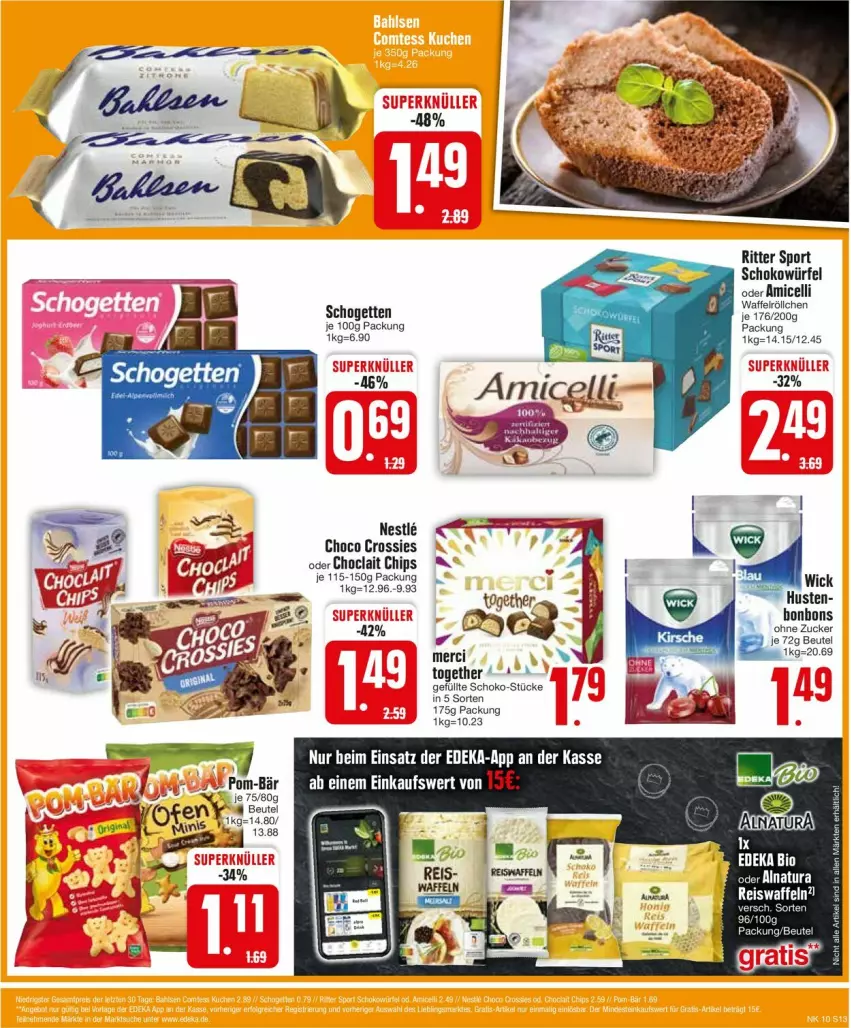 Aktueller Prospekt Edeka - Prospekte - von 04.03 bis 09.03.2024 - strona 13 - produkty: amicelli, beutel, bio, bonbons, chips, choclait chips, choco crossies, crossies, deka, edeka bio, eis, eiswaffeln, ente, merci, natur, natura, Ofen, reis, Reiswaffeln, ritter, ritter sport, schogetten, schoko, schokowürfel, Sport, waffeln, Waffelröllchen, WICK, würfel, zucker