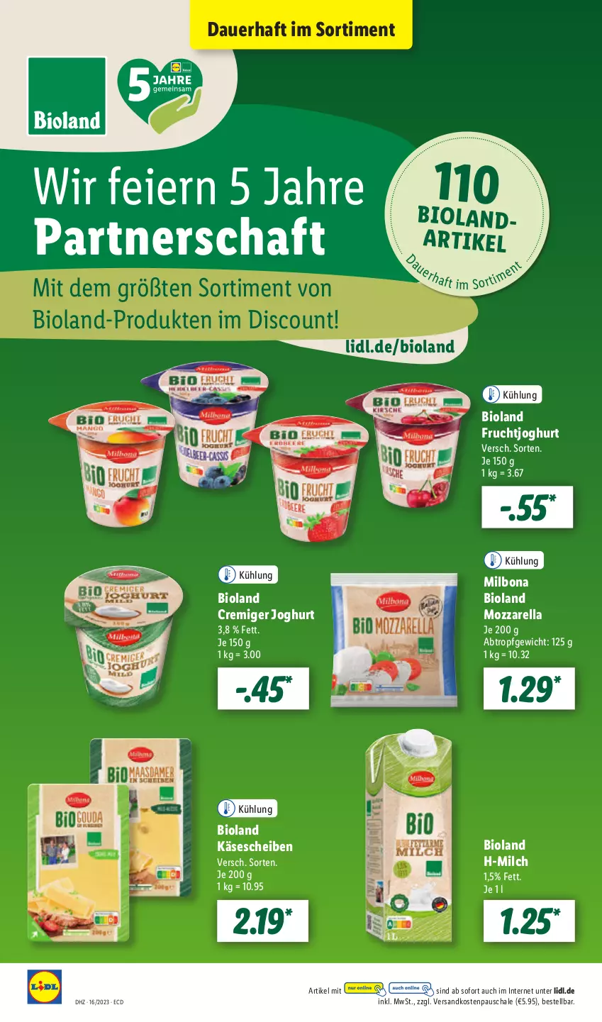 Aktueller Prospekt Lidl - Aktionsprospekt - von 17.04 bis 22.04.2023 - strona 12 - produkty: auer, bio, bioland, Bona, discount, eier, frucht, fruchtjoghurt, joghur, joghurt, Käse, käsescheiben, Milbona, milch, mozzarella, ndk, rel, Schal, Schale, Ti