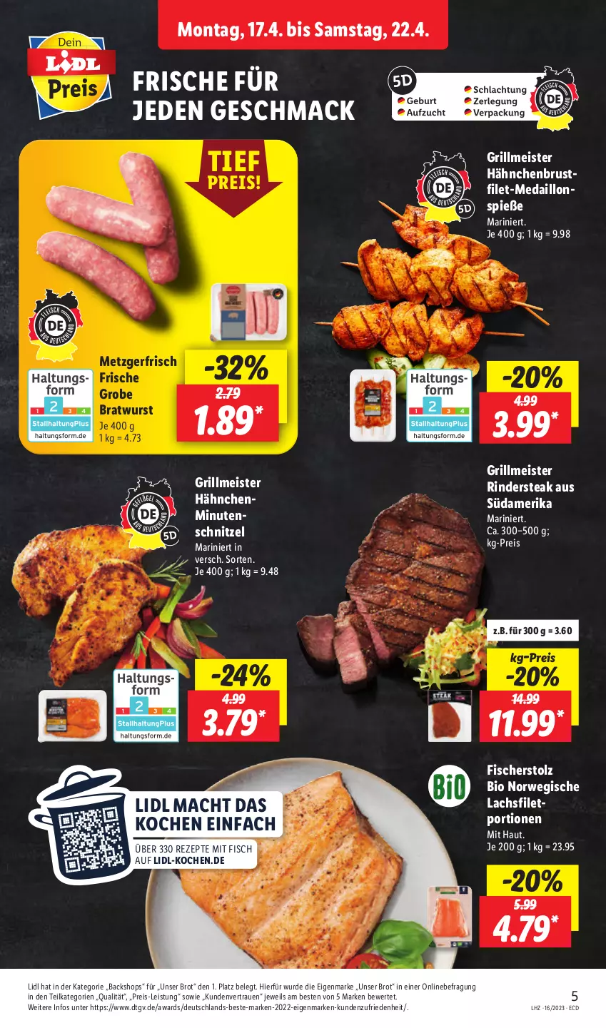 Aktueller Prospekt Lidl - Aktionsprospekt - von 17.04 bis 22.04.2023 - strona 5 - produkty: bio, bratwurst, brot, brustfilet, eis, filet, fisch, fische, Fischer, grill, grobe bratwurst, hähnchenbrust, hähnchenbrustfilet, lachs, lachsfilet, mac, medaillons, Meister, minutenschnitzel, reis, rezept, rezepte, rind, rinder, Rindersteak, rwe, schnitzel, steak, Ti, wurst