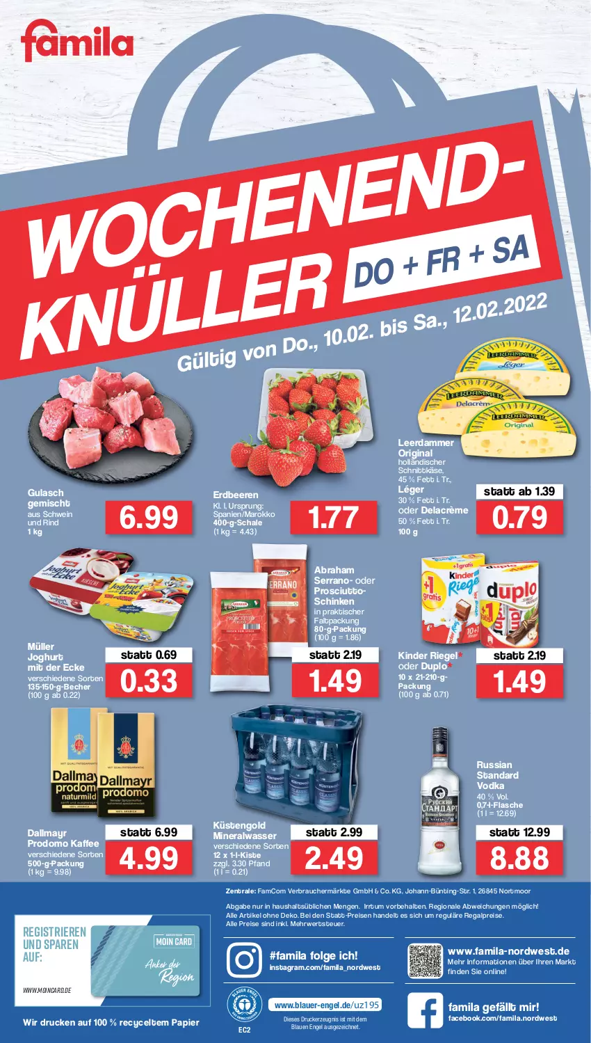 Aktueller Prospekt Famila - Prospekte - von 07.02 bis 12.02.2022 - strona 36 - produkty: Alwa, auer, Becher, beere, beeren, dallmayr, dallmayr prodomo, drucker, duplo, eis, Engel, erdbeere, erdbeeren, flasche, gin, gulasch, holländischer schnittkäse, joghur, joghurt, joghurt mit der ecke, kaffee, Käse, kerze, Kinder, kinder riegel, küstengold, leerdammer, LG, mineralwasser, Müller, papier, prodomo, prosciutto, Rauch, regal, reis, riegel, rind, russian standard, rwe, Schal, Schale, schinken, schnittkäse, schwein, schwein und rind, serrano, Ti, tisch, vodka, wasser, wein