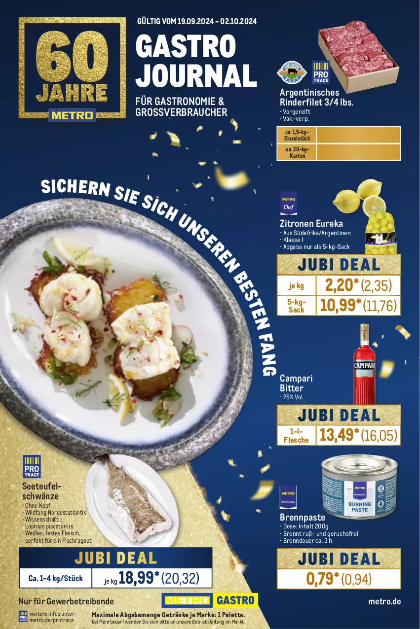 Aktueller Prospekt Metro - GastroJournal - von 19.09 bis 02.10.2024 - strona 1 - produkty: auer, Brennpaste, campari, eis, filet, fisch, flasche, fleisch, getränk, getränke, Metro, Palette, Ragout, Rauch, rind, rinder, rinderfilet, sac, Ti, Wild, zitrone, zitronen