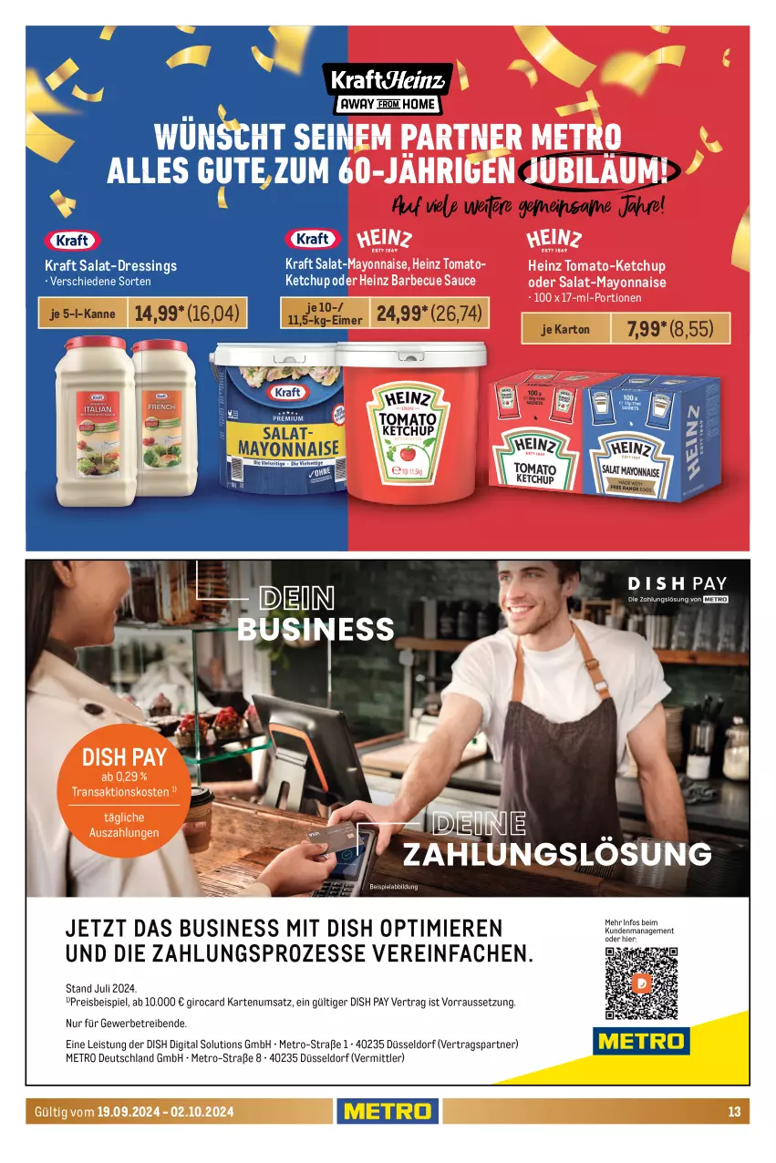 Aktueller Prospekt Metro - GastroJournal - von 19.09 bis 02.10.2024 - strona 13 - produkty: bag-in-box, barbecue, beutel, blätterteig, butter, creme, dressing, eier, eimer, eis, feinkost, heinz, kartoffel, kartoffeln, ketchup, kraft, mayonnaise, meggle, Metro, milch, molkereiprodukte, papier, pflanze, pflanzen, Pflanzenfett, quark, rama, rama cremefine, salat, sauce, speisequark, tante fanny, Ti, vollmilch, Yo