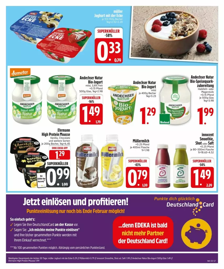 Aktueller Prospekt Edeka - Prospekte - von 13.01 bis 20.01.2025 - strona 9 - produkty: andechser natur, Becher, bio, cola, deka, deutschland card, deutschlandcard, ehrmann, erde, flasche, Innocent, jogurt, mousse, natur, saft, smoothie