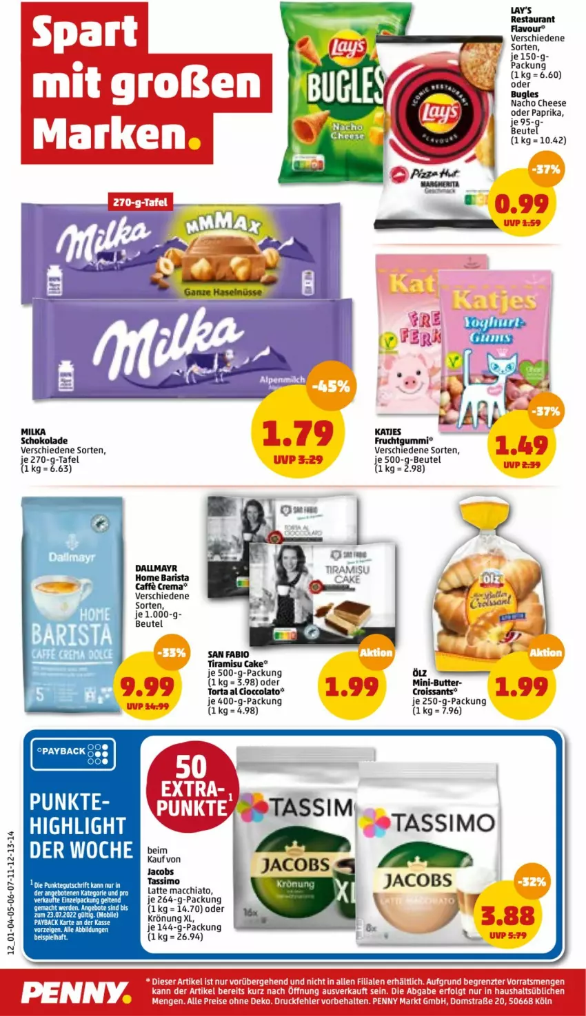 Aktueller Prospekt Penny - Prospekte - von 18.07 bis 23.07.2022 - strona 12 - produkty: ACC, beutel, bio, bugles, butter, caffe, chia, cola, Croissant, croissants, dallmayr, frucht, fruchtgummi, jacobs, jacobs tassimo, latte, latte macchiato, mac, macchiato, milka, milka schokolade, nacho, nacho cheese, paprika, schoko, schokolade, sim, tassimo, Ti, tiramisu