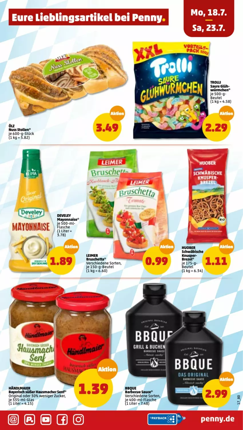 Aktueller Prospekt Penny - Prospekte - von 18.07 bis 23.07.2022 - strona 17 - produkty: barbecue, beutel, brezel, develey, eimer, flasche, gin, händlmaier, Hausmacher, huober, leimer, mac, mayonnaise, nuss, sauce, senf, Stollen, trolli, Yo, zucker