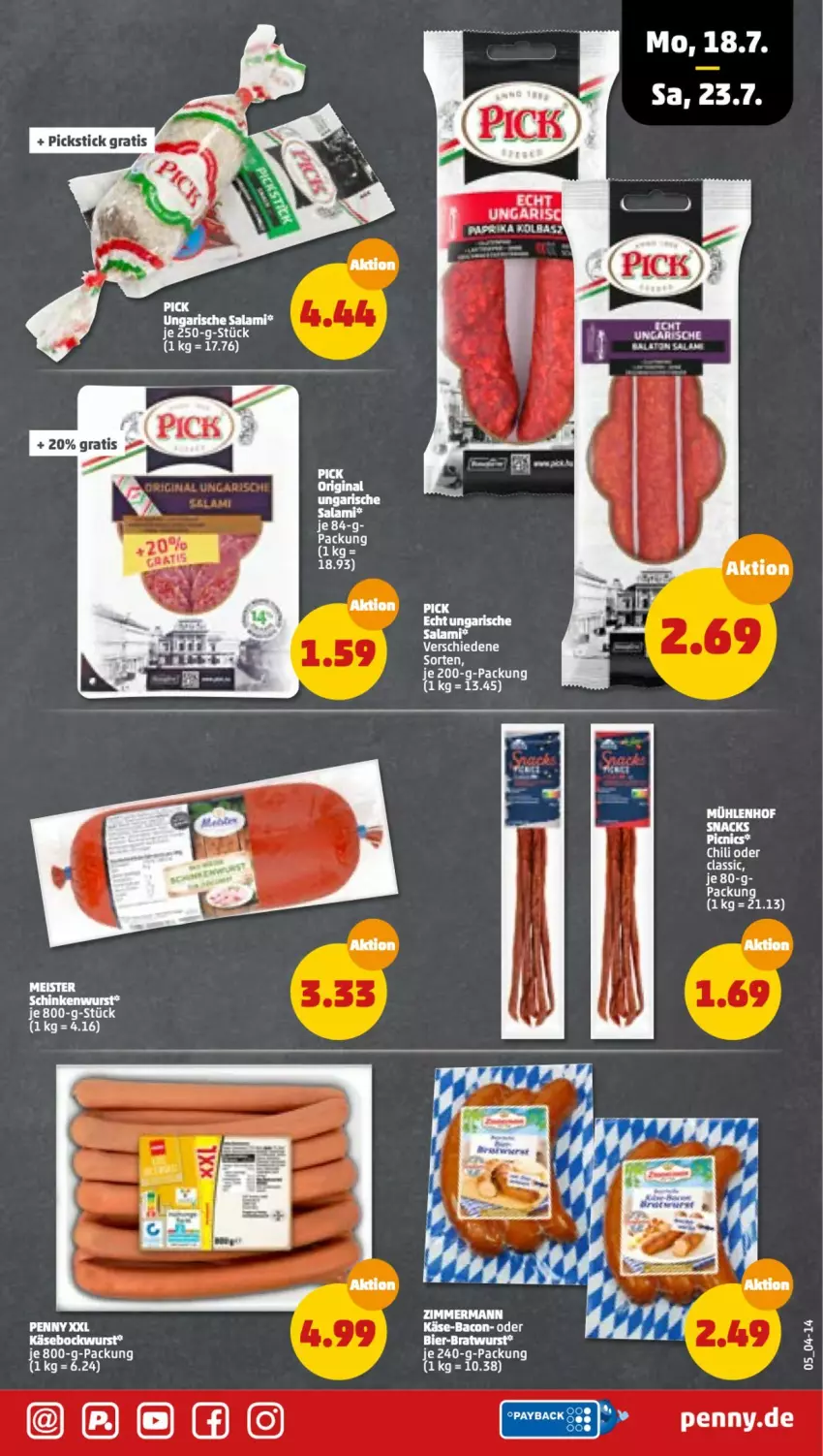 Aktueller Prospekt Penny - Prospekte - von 18.07 bis 23.07.2022 - strona 5 - produkty: bacon, chili, eis, Käse, Meister, schinken, schinkenwurst, snack, snacks, Ti, wurst