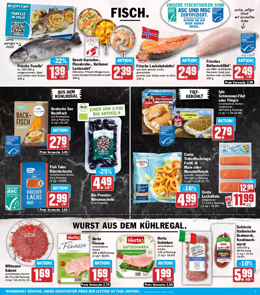 Aktueller Prospekt Hit - Wochenprospekt - von 15.09 bis 20.09.2025 - strona 7 - produkty: apfel, aqua, aus dem kühlregal, backfisch, bio, braten, bratwurst, creme, curry, eis, elle, filegro, filet, filets, finesse, fisch, fische, Fischer, fischtheke, fleisch, forelle, frischfisch, frutti di mare, garnelen, grill, herta, herta finesse, ideal zum grillen, iglo, knoblauch, kotelett, Krebs, kühlregal, Kürbis, lachs, lachsfilet, lachsfilets, mango, Muscheln, Ofen, pfirsich, Räucherlachs, regal, reis, rel, remoulade, ring, Rotbarsch, rotbarschfilet, saft, salami, salat, salsiccia, Schere, schinken, schlemmer-filet, schnitten, spargel, Ti, Tintenfischringe, wiltmann, wurst, ZTE