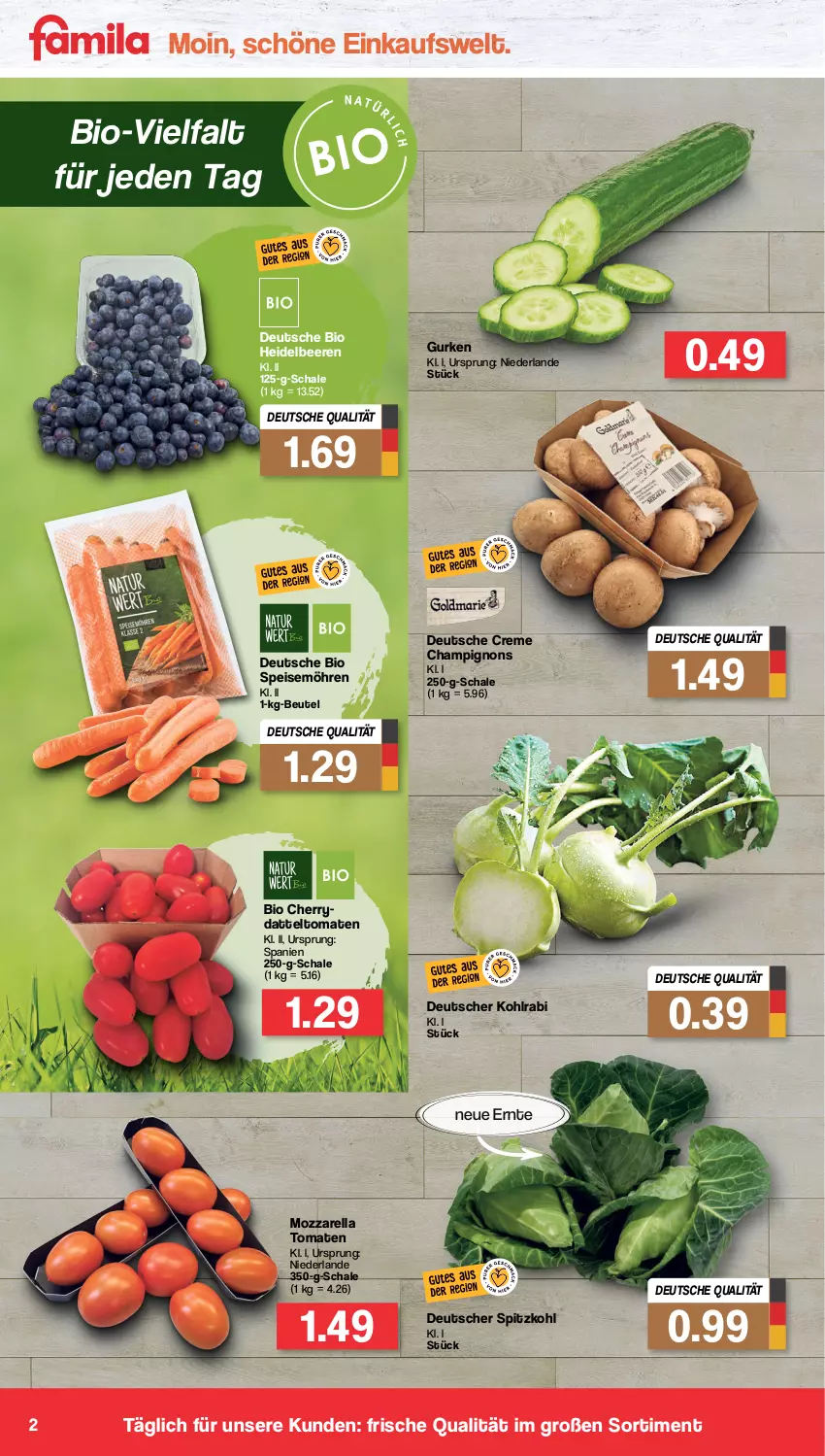 Aktueller Prospekt Famila - Prospekte - von 18.07 bis 23.07.2022 - strona 2 - produkty: beere, beeren, beutel, bio, champignon, champignons, creme, eis, gurke, gurken, heidelbeere, heidelbeeren, kohlrabi, möhren, mozzarella, rel, Schal, Schale, speisemöhren, spitzkohl, Ti, tomate, tomaten