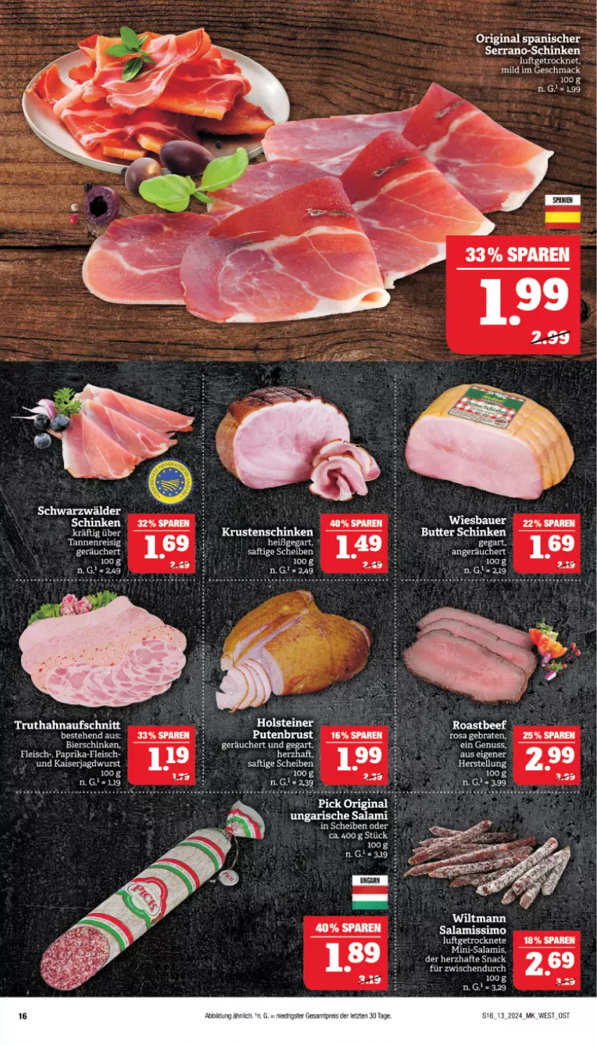 Aktueller Prospekt Marktkauf - Prospekt - von 24.03 bis 30.03.2024 - strona 16 - produkty: auer, aufschnitt, Bau, Bauer, braten, butter, eis, fleisch, gin, holsteiner, jagdwurst, Kaiser, Krustenschinken, LG, mac, Mini-Salami, nuss, paprika, pute, putenbrust, reis, saft, salami, schinken, serrano, sim, steiner, Ti, truthahn, Ungarische Salami, wiesbauer, wiltmann, wurst, ZTE