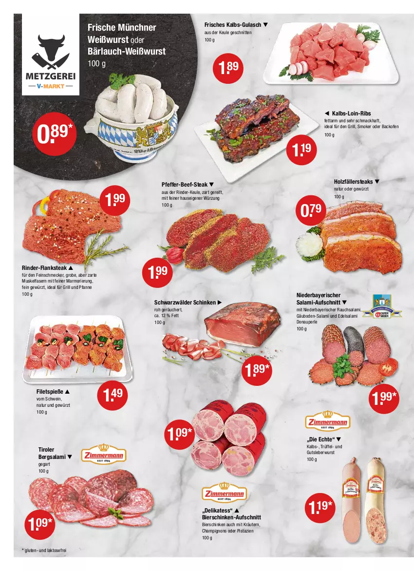 Aktueller Prospekt Vmarkt - V-Markt - von 19.05 bis 25.05.2022 - strona 2 - produkty: aufschnitt, backofen, beef, bier, bierschinken, champignon, champignons, Edelsalami, feinschmecker, filet, filets, Flanksteak, für grill und pfanne, gewürz, grill, grill und pfanne, gulasch, gutsleberwurst, Holz, holzfällersteaks, ideal für grill, ideal für grill und pfanne, kräuter, kräutern, leberwurst, mac, natur, Ofen, pfanne, pfeffer, pistazien, Rauch, rind, rinder, salami, schinken, schnitten, schwarzwälder schinken, schwein, steak, steaks, Ti, Trüffel, und pfanne, wein, Weißwurst, wurst