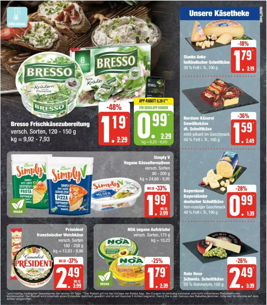 Aktueller Prospekt Edeka - Prospekte - von 18.03 bis 23.03.2024 - strona 15 - produkty: aufstrich, bresso, deka, deutscher schnittkäse, französischer weichkäse, frischkäse, frischkäsezubereitung, Käse, käsetheke, mac, Nordsee, schnittkäse, Ti, weichkäse