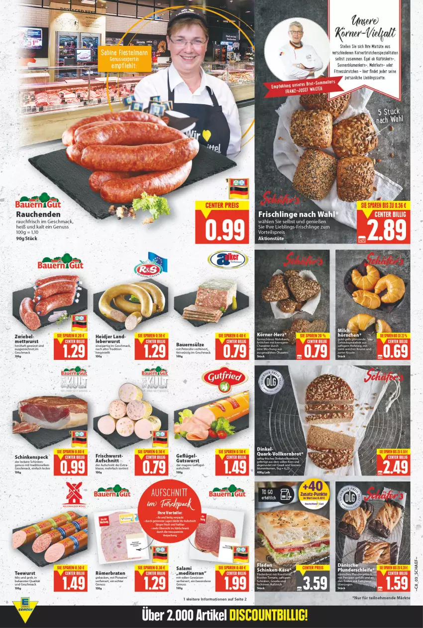 Aktueller Prospekt E Center - Angebote der Woche - von 21.02 bis 26.02.2022 - strona 3 - produkty: aeg, auer, aufschnitt, aufstrich, Bau, Bauer, blume, blumen, braten, brot, brötchen, eis, elle, Fitnessbrötchen, frischli, geback, Geflügel, gewürz, Hefe, hörnchen, korn, Kornbrot, Kürbis, mac, Mett, mettwurst, mit pistazien, nuss, petersilie, pistazien, Plunder, quark, Rauch, reis, saft, salami, schinken, schinkenspeck, sonnenblume, sonnenblumen, Speck, Spezi, tee, teewurst, Ti, tomate, Tüte, vollkornbrot, vorteilspreis, wurst, zwiebel