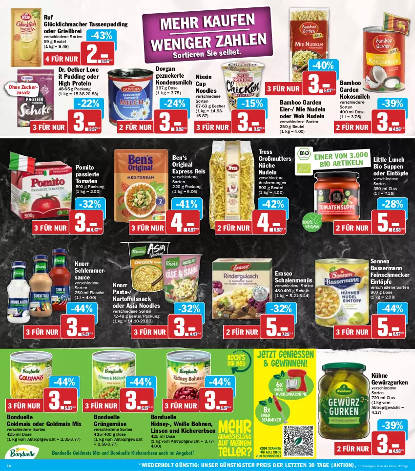 Aktueller Prospekt Hit - Wochenprospekt - von 13.01 bis 18.01.2025 - strona 14 - produkty: bamboo, Becher, beutel, bio, bohne, bohnen, bonduelle, bonduelle goldmais, Brei, dovgan, Dr. Oetker, eier, eintöpfe, eis, elle, erasco, erbsen, feinschmecker, flasche, gewürz, Gewürzgurke, gewürzgurken, gin, Goldmais, goldmais oder, gurke, gurken, kartoffel, kichererbsen, kidney, knorr, knorr pasta, kokos, kokosmilch, kondensmilch, küche, Kühne, linsen, mac, mais, milch, Nissin, nudel, nudeln, pasta, pomito, pudding, reis, sauce, Schal, Schale, schlemmersauce, snack, suppe, suppen, tasse, Ti, Tiere, tomate, tomaten, Weiße Bohnen, wok, ZTE, zucker