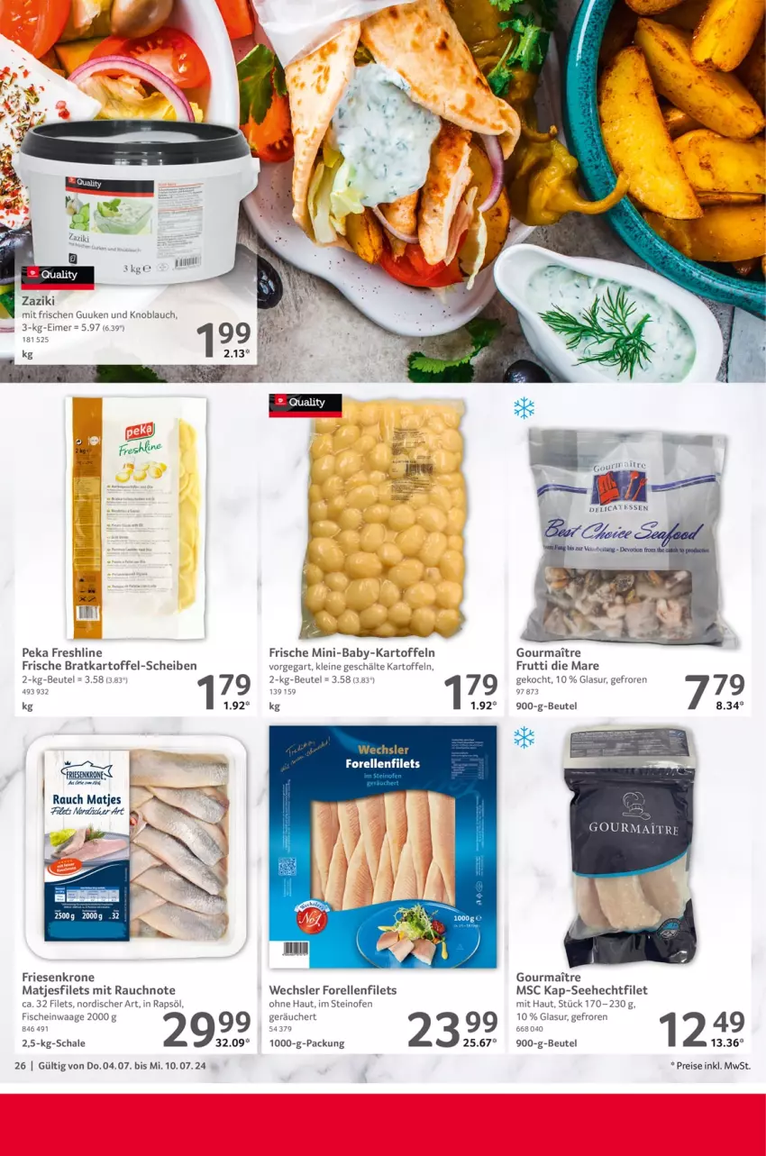 Aktueller Prospekt Selgros - Food - von 04.07 bis 10.07.2024 - strona 26 - produkty: beutel, eimer, eis, elle, filet, filets, fisch, fische, forelle, kartoffel, kartoffeln, knoblauch, krone, leine, matjes, Matjesfilet, matjesfilets, Ofen, rapsöl, Rauch, reis, rel, Schal, Schale, steinofen, Ti, Waage, zaziki