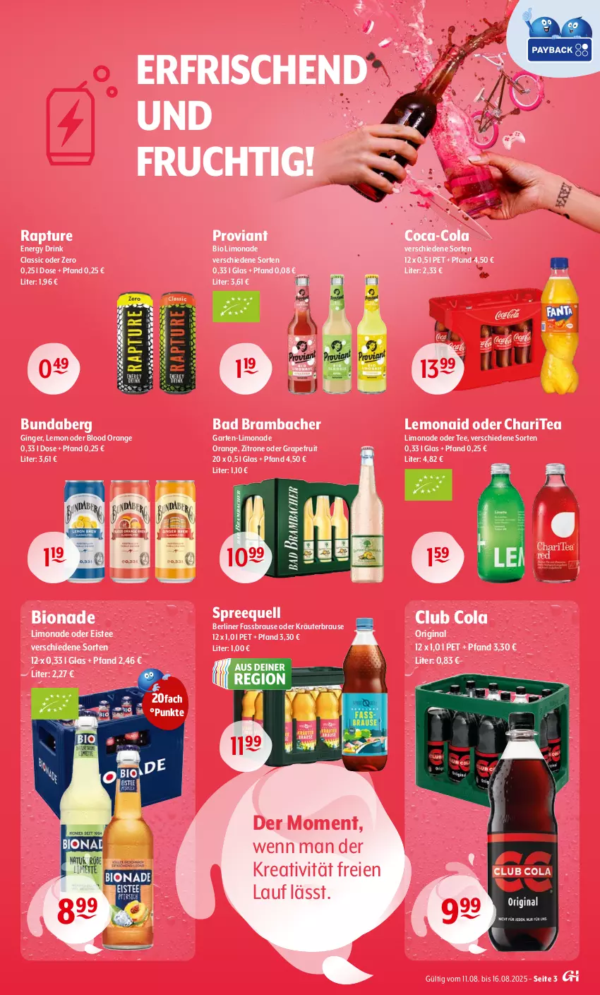Aktueller Prospekt Getraenke Hoffmann - Prospekte - von 11.08 bis 16.08.2025 - strona 3 - produkty: Bad, berliner, bio, bio limo, bionade, brause, Bundaberg, coca-cola, cola, drink, eis, eistee, energy drink, fassbrause, frucht, Garten, gin, ginger, grapefruit, kräuter, limo, limonade, oder kräuter, orange, Proviant, Spreequell, tee, Ti, zitrone