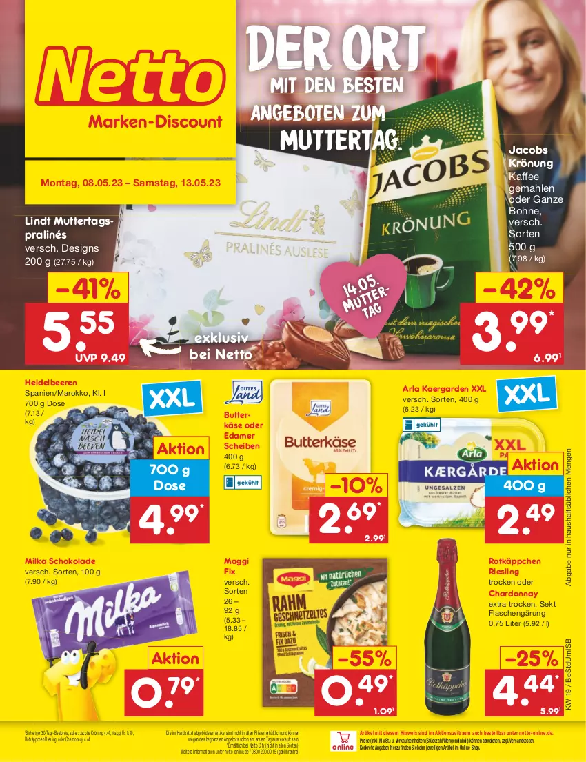 Aktueller Prospekt Netto Marken-Discount - Filial-Angebote - von 08.05 bis 13.05.2023 - strona 1 - produkty: angebot, angebote, arla, beere, beeren, bestpreis, bohne, butter, butterkäse, chardonnay, edamer, eis, flasche, heidelbeere, heidelbeeren, jacobs, jacobs krönung, kaffee, Käse, lindt, maggi, maggi fix, milka, milka schokolade, ndk, reis, riesling, rotkäppchen, schoko, schokolade, sekt, Ti, ZTE