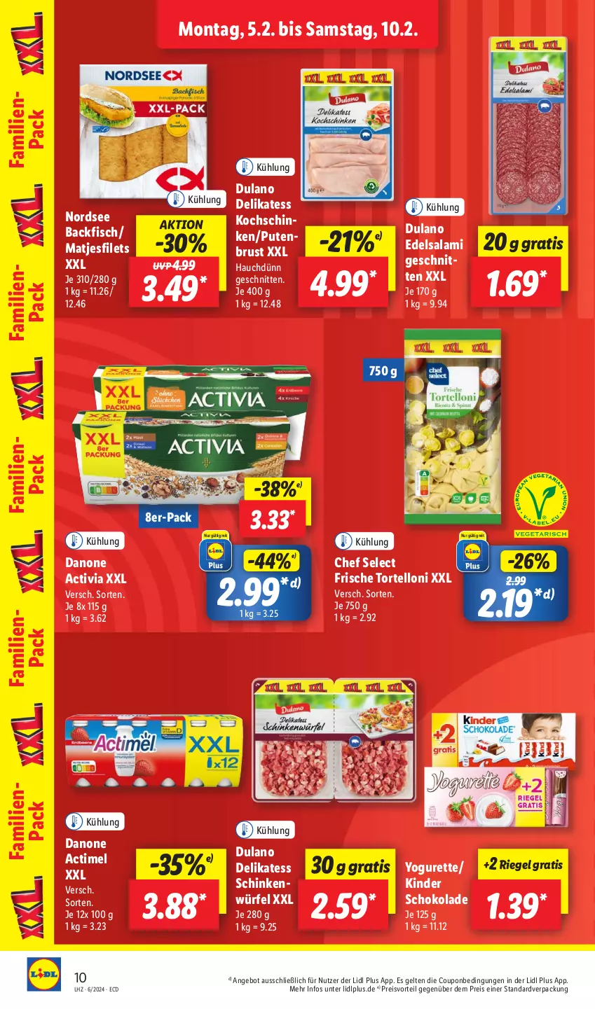 Aktueller Prospekt Lidl - Aktionsprospekt - von 05.02 bis 10.02.2024 - strona 14 - produkty: actimel, activia, angebot, backfisch, coupon, danone, danone activia, dulano, Edelsalami, eis, filet, filets, fisch, Kinder, kinder schokolade, kochschinken, matjes, Matjesfilet, matjesfilets, Nordsee, preisvorteil, pute, putenbrust, reis, riegel, salami, schinken, schnitten, schoko, schokolade, Ti, torte, tortelloni, würfel, Yo, yogurette