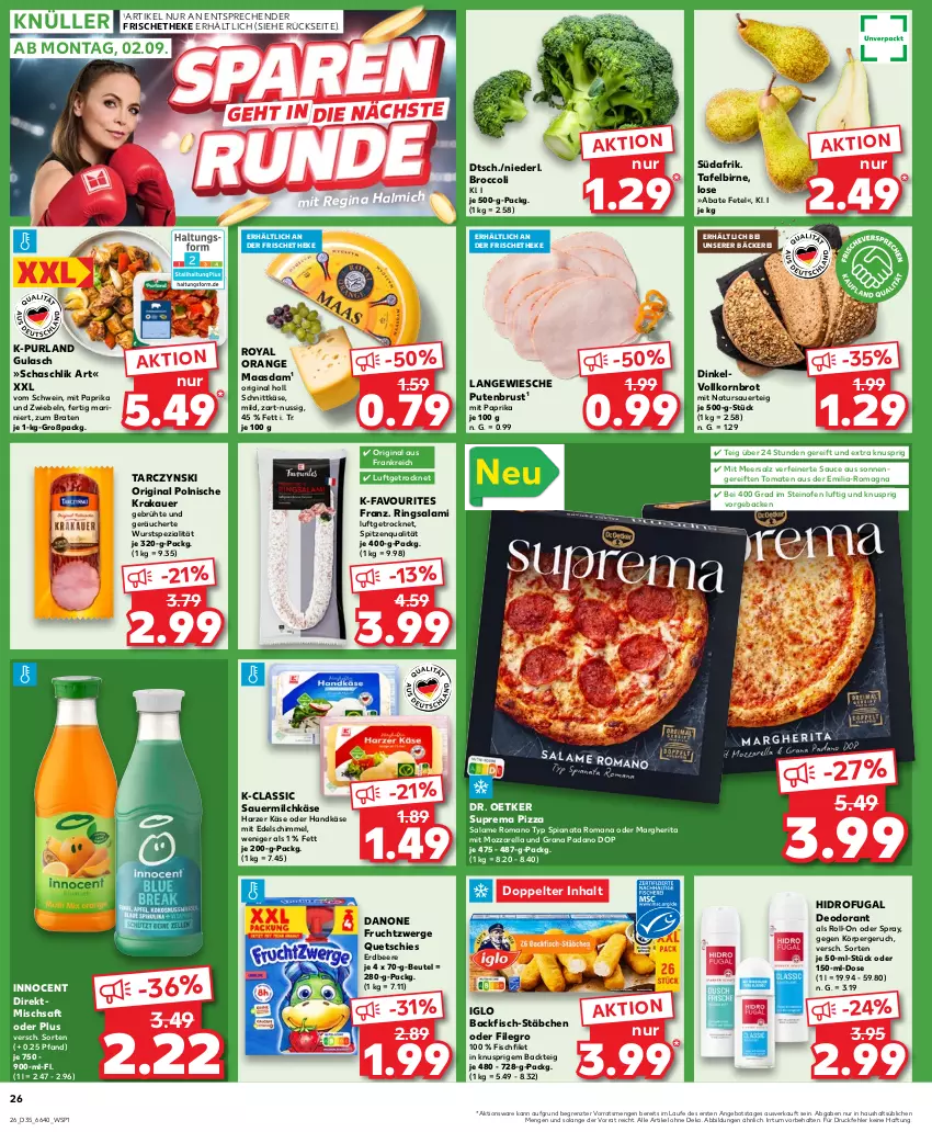 Aktueller Prospekt Kaufland - Prospekt - von 29.08 bis 04.09.2024 - strona 28 - produkty: angebot, auer, backfisch, beere, beutel, braten, broccoli, brot, danone, danone fruchtzwerge, deo, deodorant, Dr. Oetker, erdbeere, filegro, filet, fisch, frucht, fruchtzwerge, geback, gin, grana, grana padano, gulasch, iglo, Innocent, Käse, korn, Kornbrot, krakauer, Maasdam, margherita, meersalz, milch, mit paprika, mozzarella, natur, ndk, nuss, Ofen, orange, padano, paprika, pizza, pizza salame, purland, pute, putenbrust, Rana, rel, ring, roll-on, saft, salame romano, salami, salz, sauce, Sauermilchkäse, schnittkäse, schwein, Spezi, spitzenqualität, steinofen, Ti, tomate, tomaten, vollkornbrot, wein, wurst, ZTE, zwiebel, zwiebeln