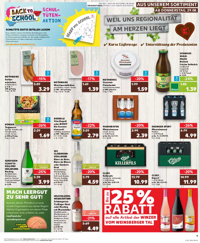 Aktueller Prospekt Kaufland - Prospekt - von 29.08 bis 04.09.2024 - strona 9 - produkty: Alwa, ananas, angebot, angebote, Becher, beere, beeren, Berger, bio, bioland, blume, blumen, blumenöl, de blancs, eis, elle, ente, fisch, fleisch, fleischsalat, frucht, Geflügel, Heu, himbeer, himbeere, himbeeren, leine, mac, milch, mineralwasser, Mineralwasser Medium, natur, nudel, nudeln, pfirsich, pils, qualitätswein, qualitätsweine, rapsöl, reis, riesling, rwe, salat, salate, schnitten, Schultüten, Spezi, spitzenqualität, Sport, teigwaren, teller, Ti, trolli, trollinger, Tüte, vita, vollmilch, vorspeise, wasser, wein, weine, wurst, würstchen, ZTE