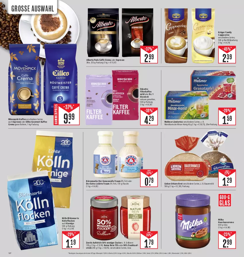 Aktueller Prospekt Edeka - Angebote der Woche - von 09.10 bis 14.10.2023 - strona 12 - produkty: auer, aufstrich, bärenmarke, Bau, Bauer, beere, Blüte, bohne, bohnen, brot, caffè crema, Cap, cappuccino, cin, creme, eduscho, eilles gourmet, eis, erdbeere, espresso, espresso oder, filterkaffee, flasche, frucht, fruchtaufstrich, hafer, haferflocken, haselnuss, Haselnusscreme, honig, kaffee, kölln, korn, krüger, Ländertee, lieken, Meßmer, milka, minze, mövenpick, mövenpick kaffee, natur, nuss, oder espresso, reis, tee, Ti, urkorn, zentis, ZTE, zucker