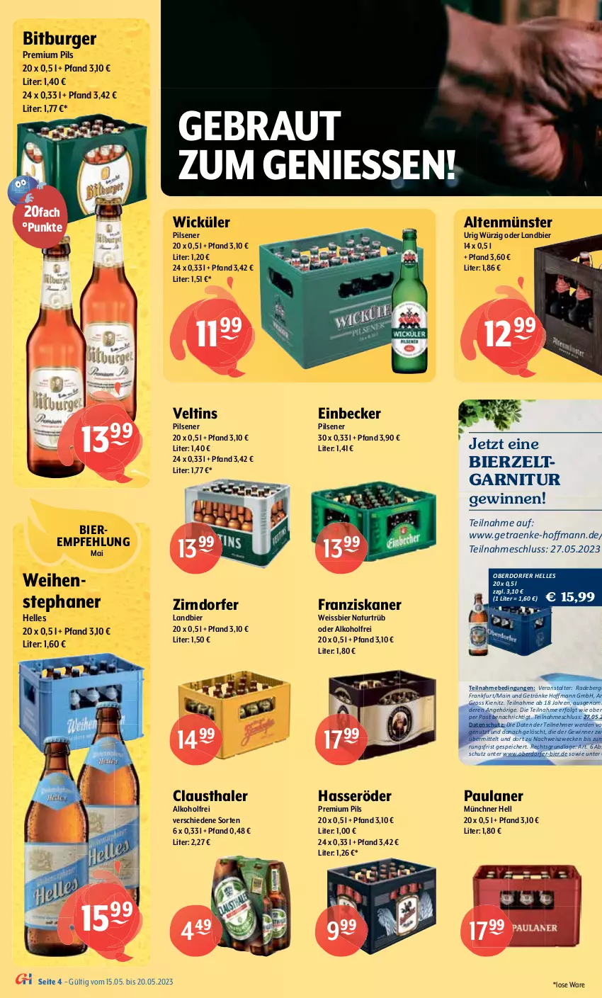 Aktueller Prospekt Getraenke Hoffmann - Prospekte - von 15.05 bis 20.05.2023 - strona 4 - produkty: alkohol, Altenmünster, aust, Berger, bier, Biere, Bierzeltgarnitur, bitburger, Blutorange, burger, carlsberg, clausthaler, eier, eis, elle, erde, erdinger, franziskaner, garnitur, getränk, getränke, gewinnspiel, gösser, hasseröder, holunder, LG, mais, mars, mönchshof, natur, natur radler, orange, Paula, paulaner, pils, pilsener, pilsner, pilsner urquell, premium pils, radeberger, radler, senf, Spiele, Ti, urtyp, veltins, veltins pilsener, weck, weihenstephan, weissbier, WICK, Zelt, zitrone