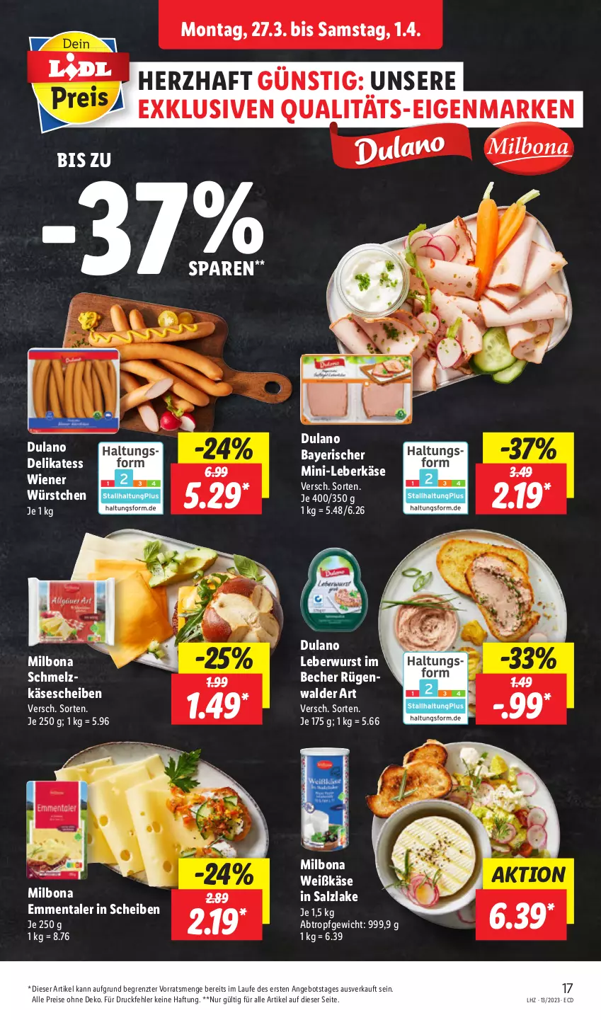 Aktueller Prospekt Lidl - Aktionsprospekt - von 27.03 bis 01.04.2023 - strona 27 - produkty: angebot, Becher, Bona, dulano, eis, emmentaler, Käse, käsescheiben, leberkäs, leberkäse, leberwurst, Milbona, reis, rügenwalder, salz, Schmelzkäse, Ti, wiener, wiener würstchen, wurst, würstchen, ZTE