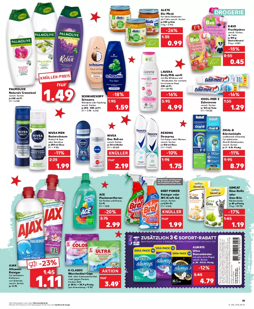 Aktueller Prospekt Kaufland - von 15.12 bis 21.12.2022 - strona 19 - produkty: ajax, allzweckreiniger, Alwa, Always, angebot, angebote, Bad, beutel, binden, bio, body, body milk, Bref, bref power, Brei, bürste, bürsten, butter, Cap, colorwaschmittel, coupon, creme, Damenbinden, decke, deo, deo roll-on, deospray, eis, Fleckenentferner, frucht, Käse, katzensnack, katzensnacks, kraft, lavera, leine, natur, natura, nivea, Nivea Men, Odol, Odol-med 3, olive, oral-b, palmolive, püree, quetschbeutel, Rasierschaum, reiniger, rexona, roll-on, Roller, schauma, schwarzkop, schwarzkopf, shampoo, shampoo oder spülung, Sheabutter, snack, snacks, sofort-rabatt, spülung, Ti, Tiere, waschmittel, weck, Wild, zahnbürste, zahnbürsten, zahncreme