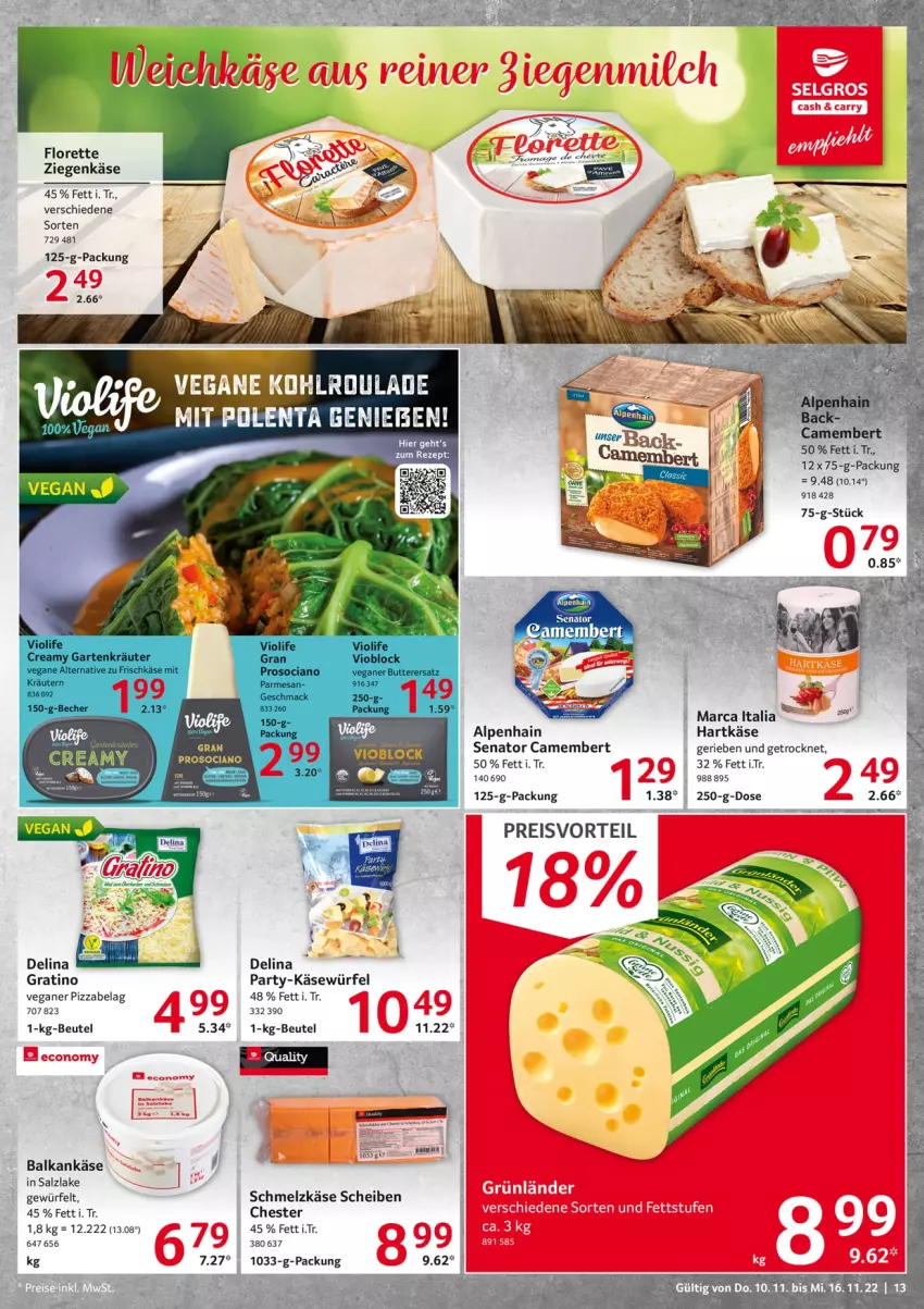 Aktueller Prospekt Selgros - Food - von 10.11 bis 16.11.2022 - strona 13 - produkty: Alpenhain, arla, Becher, beutel, camembert, eis, florette, Garten, grünländer, hartkäse, Käse, kräuter, kräutern, LG, mac, pizza, preisvorteil, reis, salz, Schmelzkäse, Ti, würfel, ziegenkäse