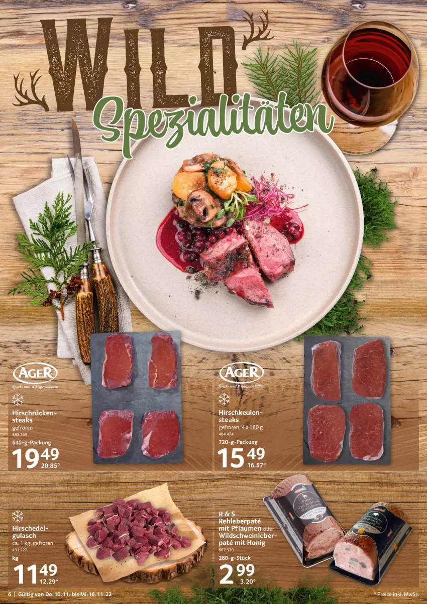 Aktueller Prospekt Selgros - Food - von 10.11 bis 16.11.2022 - strona 6 - produkty: eis, gulasch, honig, pflaume, pflaumen, reis, schwein, steak, steaks, Ti, wein, Wild, Wildschwein