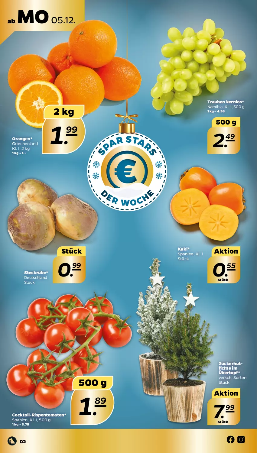 Aktueller Prospekt Netto - Woche 49 - von 05.12 bis 10.12.2022 - strona 2 - produkty: cocktail, Kaki, orange, orangen, rispentomaten, Ti, tomate, tomaten, topf, trauben, übertopf, zucker