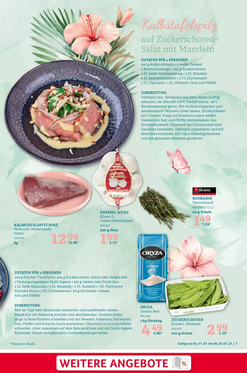 Aktueller Prospekt Selgros - Sommerrezepte - von 11.07 bis 24.07.2024 - strona 7 - produkty: angebot, angebote, Anrichte, blume, blumen, blumenöl, braten, Cashew, cashewkerne, decke, Deckel, dressing, eis, elle, essig, fisch, garnier, ingwer, Kocher, Koriander, mandel, mandeln, Ofen, olive, oliven, olivenöl, oryza, pfeffer, reifen, reis, Ria, rosmarin, saft, salat, salz, sauce, Schal, Schale, senf, sesam, Sesamöl, soja, sojasauce, sonnenblume, sonnenblumen, sonnenblumenöl, Sriracha, Sushi, tafelspitz, thunfisch, Ti, topf, wein, weine, Weißwein, würfel, zitrone, zitronen, zitronensaft, zucker, zwiebel