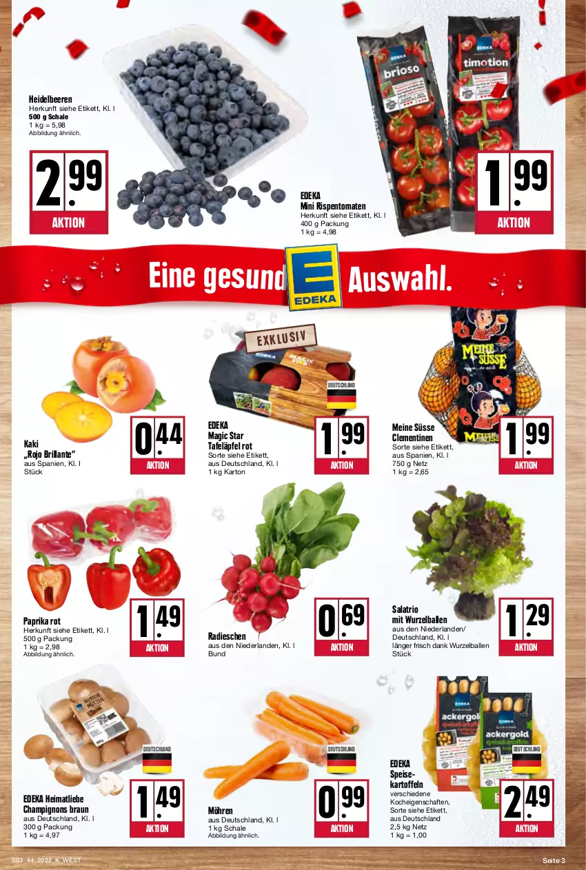 Aktueller Prospekt Kupsch - Angebote der Woche - von 31.10 bis 05.11.2022 - strona 3 - produkty: ball, beere, beeren, braun, champignon, champignons, champignons braun, clementinen, deka, eis, heidelbeere, heidelbeeren, Kaki, kartoffel, kartoffeln, möhren, paprika, paprika rot, radieschen, rispentomaten, salat, Schal, Schale, speisekartoffeln, tafeläpfel, Ti, tomate, tomaten