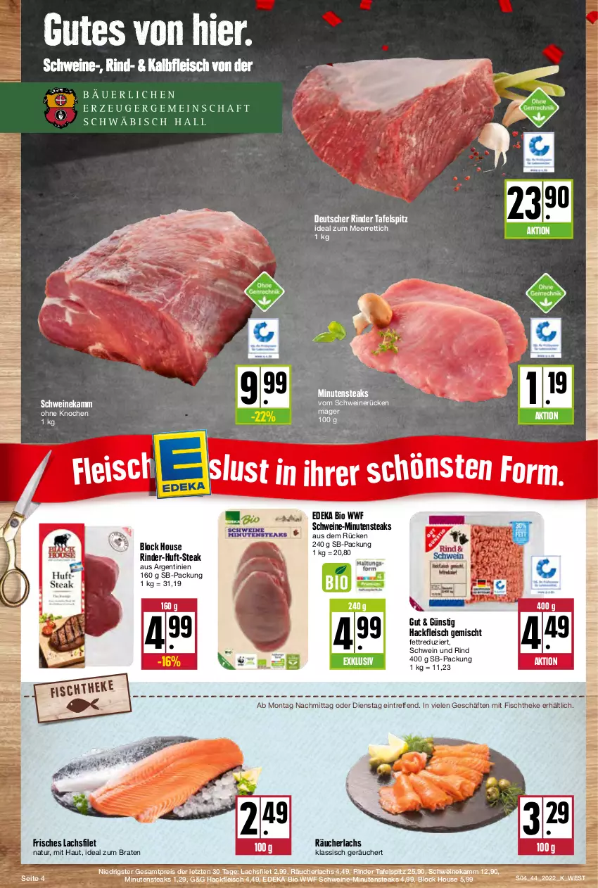 Aktueller Prospekt Kupsch - Angebote der Woche - von 31.10 bis 05.11.2022 - strona 4 - produkty: bio, braten, deka, edeka bio, eis, filet, fisch, fischtheke, fleisch, hackfleisch, hackfleisch gemischt, ideal zum braten, Kalbfleisch, lachs, lachsfilet, meerrettich, minutensteaks, natur, Räucherlachs, reis, Rettich, rind, rinder, schwein, schwein und rind, schweine, schweinerücken, steak, steaks, tafelspitz, Ti, wein, weine, ZTE