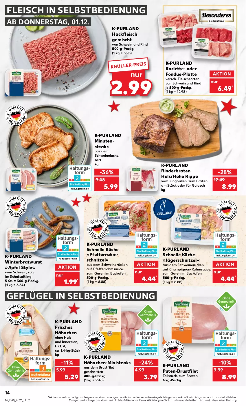 Aktueller Prospekt Kaufland - von 01.12 bis 07.12.2022 - strona 14 - produkty: angebot, apfel, backofen, braten, bratwurst, brustfilet, champignon, eis, elle, filet, fleisch, fleisch in selbstbedienung, Fondue, Geflügel, gulasch, hackfleisch, hackfleisch gemischt, jungbullen, küche, lachs, latte, minutensteaks, Ofen, pfeffer, purland, pute, rind, rinder, rinderbraten, sauce, schnitten, schnitzel, schwein, schwein und rind, schweine, Schweinelachs, schweinerücken, steak, steaks, Ti, wein, weine, wurst, ZTE