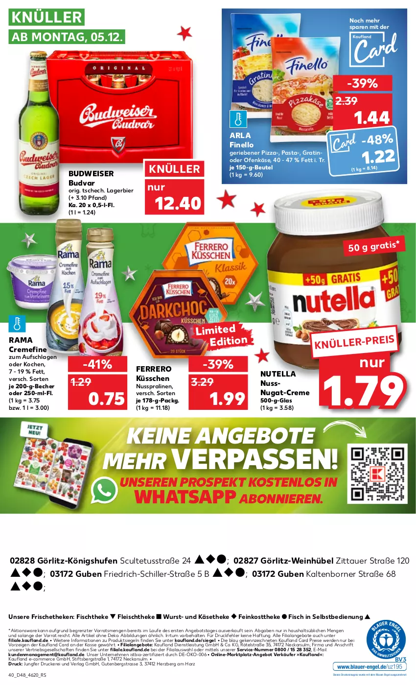 Aktueller Prospekt Kaufland - von 01.12 bis 07.12.2022 - strona 40 - produkty: angebot, angebote, arla, auer, Becher, beutel, bier, bio, budweiser, creme, drucker, eis, Engel, erde, feinkost, feinkosttheke, ferrero, Ferrero Küsschen, finello, fisch, fischtheke, fleisch, Käse, käsetheke, kerze, Lagerbier, nuss, nutella, Ofen, Ofenkäse, pasta, pizza, pralinen, rama, rama cremefine, reis, Ti, wein, wurst, ZTE